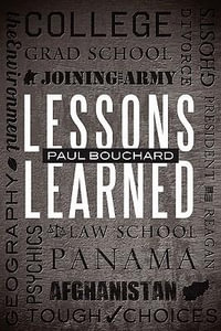 Lessons Learned - Paul Bouchard