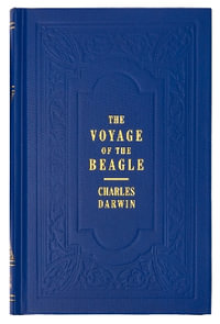 The Voyage of the Beagle - Charles Darwin