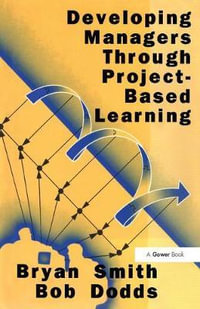 Developing Managers Through Project-Based Learning - Bryan Smith
