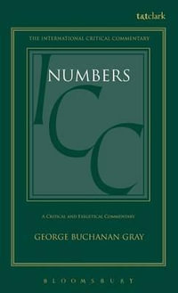 Numbers : International Critical Commentary - George Buchanan Gray