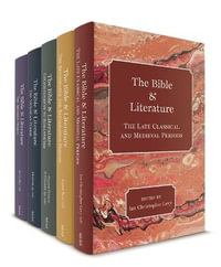 The Bible and Western Christian Literature : Books and The Book - Stephen Prickett