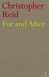 For and After - Christopher Reid