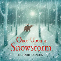 Once Upon a Snowstorm - Richard Johnson