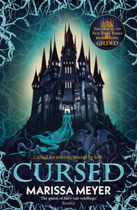 Cursed : 'The queen of fairy-tale retellings!' Booklist - Marissa Meyer
