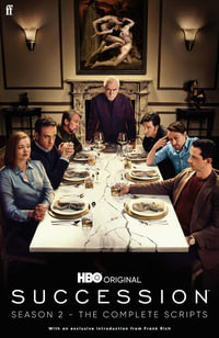 Succession - Season Two : The Complete Scripts - Jesse Armstrong