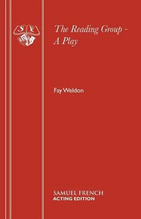 Reading Group : Acting Edition S. - Fay Weldon