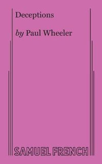 Deceptions - Paul Wheeler