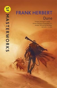 Dune : S.F. Masterworks - Frank Herbert