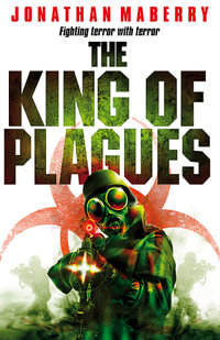 The King of Plagues - Jonathan Maberry