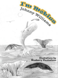 I'm Mobius - Johnny Williams