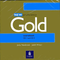 New Proficiency Gold Class CD 1-2 : Gold - Judith Wilson