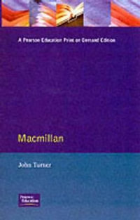 Macmillan : Profiles In Power - John Turner