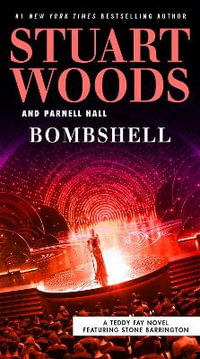 Bombshell : Teddy Fay - Stuart Woods