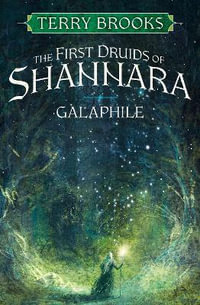 Galaphile : The First Druids of Shannara - Terry Brooks