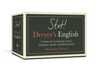 Stet! Dreyer's English : A Game for Language Lovers, Grammar Geeks, and Bibliophiles - Benjamin Dreyer