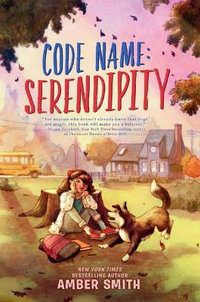 Code Name : Serendipity - Amber Smith