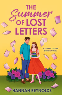 The Summer of Lost Letters - Hannah Reynolds