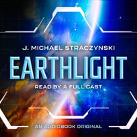 Earthlight : A Random House Audiobook Original - Erik Braa