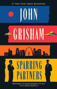 Sparring Partners : Novellas - John Grisham
