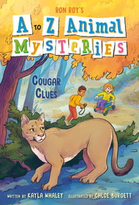 A to Z Animal Mysteries #3 : Cougar Clues - Kayla Whaley
