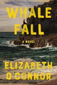 Whale Fall - Elizabeth O'Connor