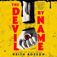 The Devil By Name : A Novel - Xe Sands