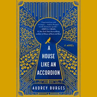 A House Like an Accordion - Rebecca Lowman