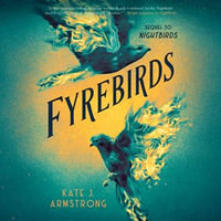 Fyrebirds - Kate J. Armstrong