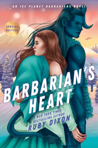 Barbarian's Heart : Ice Planet Barbarians - Ruby Dixon