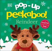 Pop-up Peekaboo! Reindeer : Pop-up Peekaboo! - Inc. Dorling Kindersley