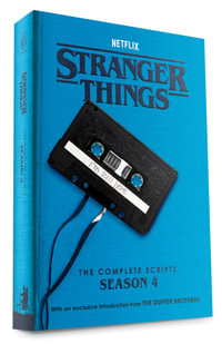 Stranger Things : The Complete Scripts, Season 4 - Netflix