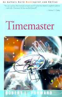 Timemaster - Robert L. Forward