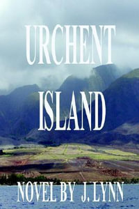 Urchent Island - J. Lynn