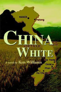 China White - Ken Williams