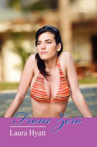 From Zero - Laura Hyatt