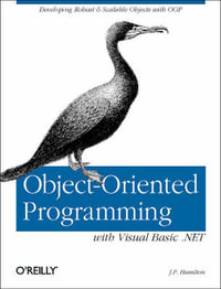 Object-Oriented Programming with Visual Basic .NET : OREILLY - J.P. Hamilton
