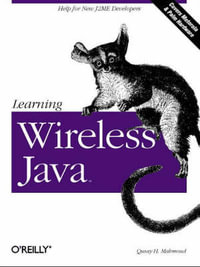 Learning Wireless Java : JAVA SERIES - Ousay Mahmoud
