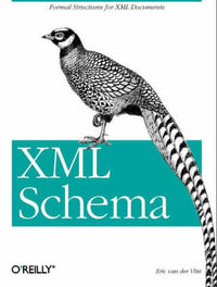 XML Schema : O'Reilly Ser. - Eric Van Der Vlist