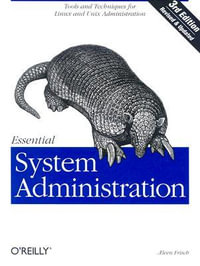 Essential System Administration 3e : OREILLY - Aeleen Frisch