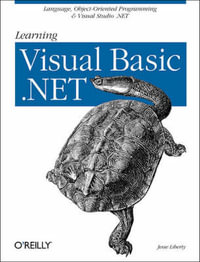Learning Visual Basic .NET : LEARNING - Jesse Liberty