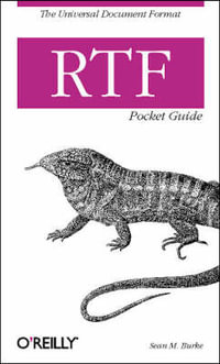 RTF Pocket Guide : Pocket References Ser. - Sean M. Burke