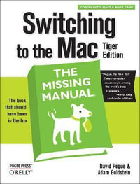 Switching to the Mac : Missing Manuals - David Pogue