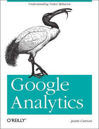 Google Analytics : OREILLY - Justin Cutroni