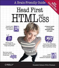 Head First HTML and CSS : OREILLY AND ASSOCIATE - Elisabeth Robson