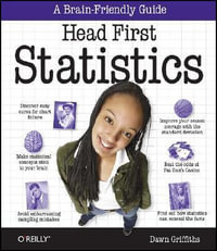 Head First Statistics : A Brain Friendly Guide - Dawn Griffiths