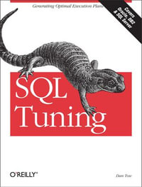 SQL Tuning : Generating Optimal Execution Plans - Dan Tow