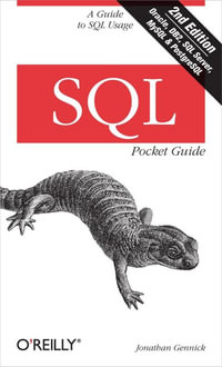 SQL Pocket Guide : Pocket Reference (O'Reilly) - Jonathan Gennick