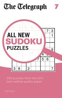 All New Sudoku Puzzles - Book 7 : The Telegraph Puzzle Book - Telegraph Media Group Ltd