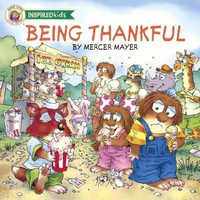 Being Thankful : Mercer Mayer's Little Critter (Paperback) - Mercer Mayer