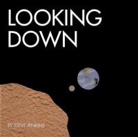 Looking Down - Steve Jenkins